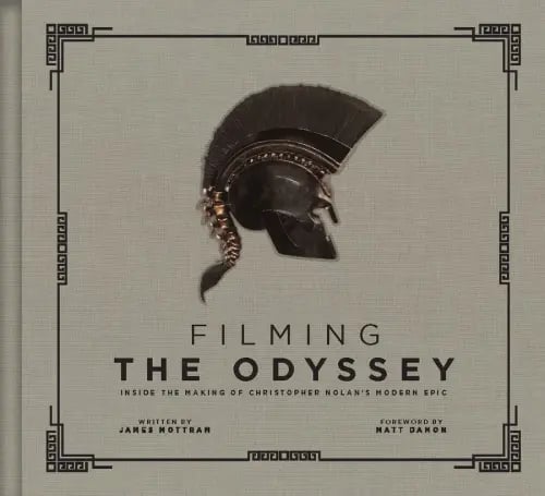 Filming The Odyssey: Inside the Making of Christopher Nolan's Modern Epic (B&N Exclusive Edition)