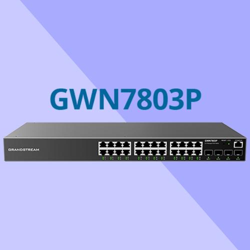 سويتش 24 منفذ poe Grandstream GWN7803P