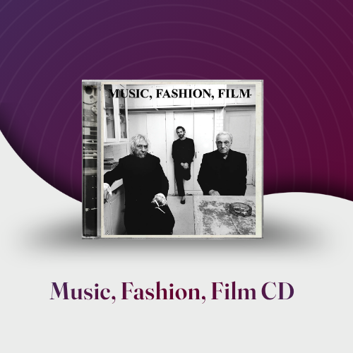 Music, Fashion, Film CD