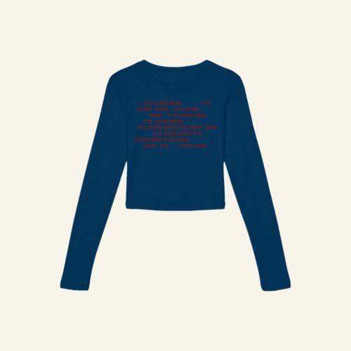 IT’S OVER NOW BABY CROP LONGSLEEVE
