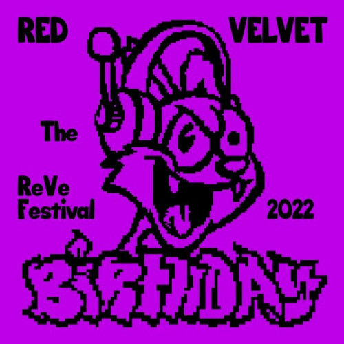 Red Velvet - The ReVe Festival 2022 : Birthday