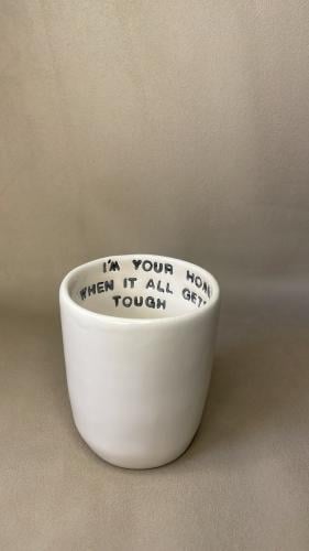 كوب - ‏I’m your home when it all gets tough بدون م...