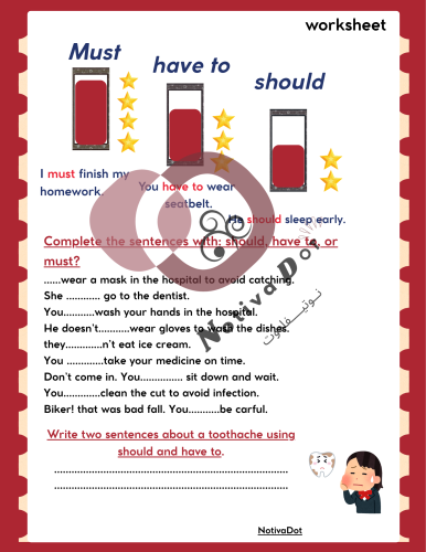 أوراق عمل Must / have to / should