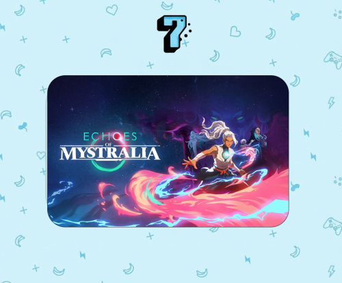 Echoes of Mystralia