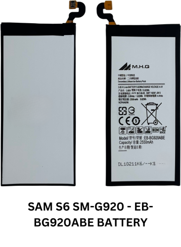 M.H.Q SAM S6 SM-G920 - EB-BG920ABE BATTERY
