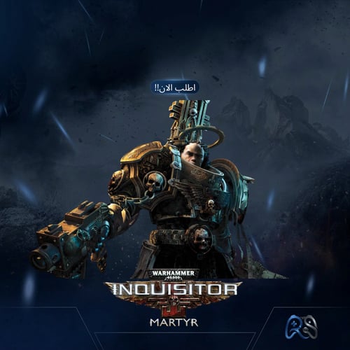وارهمر 40,000: إنكويزيتور – مارتير : Warhammer 40,...
