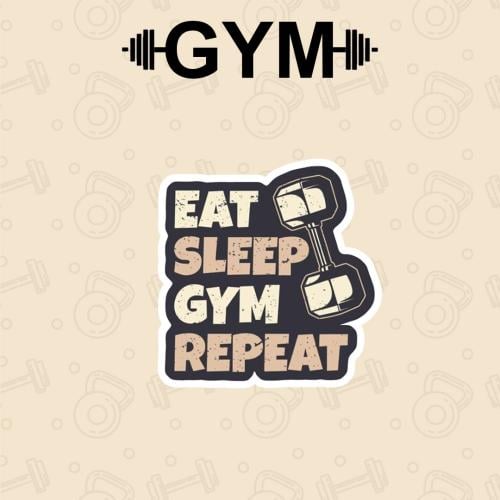 GYM | EAT SLEEP TRAIN REPEAT 3