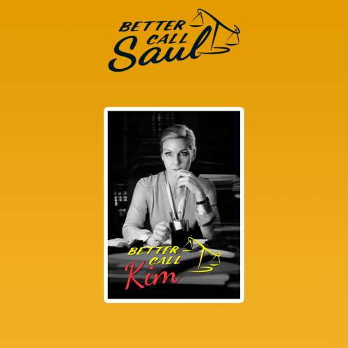 BETTER CALL SAUL | كيم