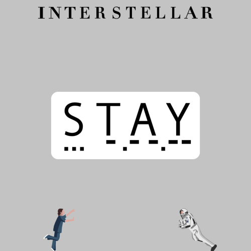 INTERSTELLAR | STAY