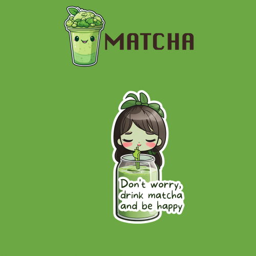 MATCHA | لا تقلق اشرب ماتشا وكن سعيد