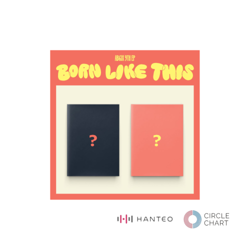 AB6IX 9th EP Album [BORN LIKE THIS]