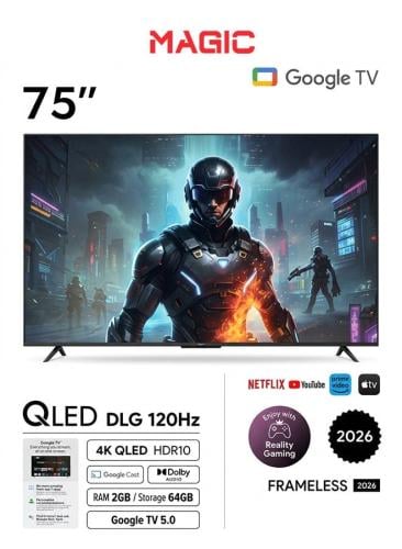 شاشة QLED ماجيك 75 بوصة 4K ULTRA HD Google TV