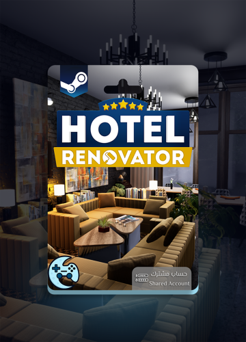 Hotel Renovator - حساب مشترك ( ستيم )