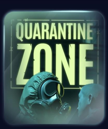 منطقة الحجر الصحي: الفحص الأخير | Quarantine Zone:...