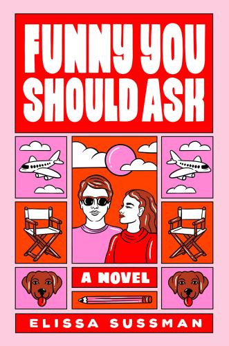 Funny You Should Ask | Elissa Sussman