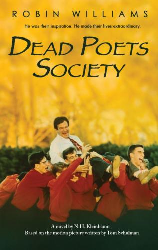 Dead Poets Society | Nancy H. Kleinbaum