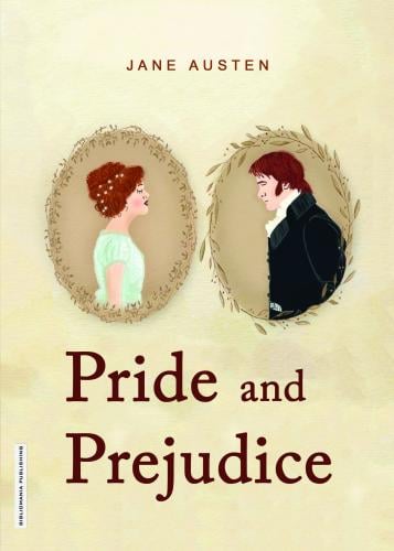 Pride and Prejudice | Jane Austen