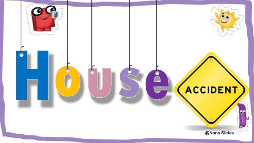 Unit 6 House Accidents Top Goal1