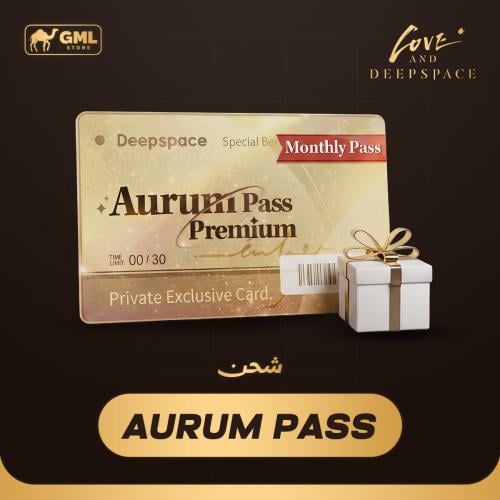 اشتراك Aurum Pass الشهري لوف اند ديب سبيس | Love a...