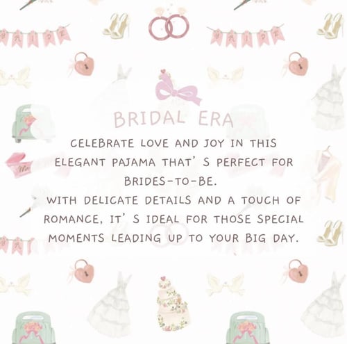 Bridal Era Pajama ‍♀️