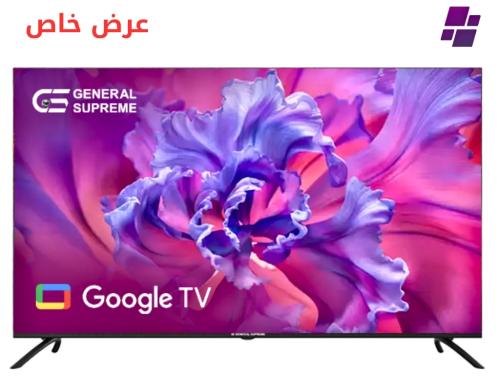 جنرال سوبريم شاشة 55 بوصه فائقة الدقة سمارت جوجل ت...
