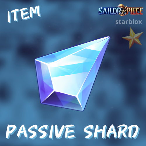 15,000 باسف شارد ماب سايلور بيس | Passive Shard Sa...