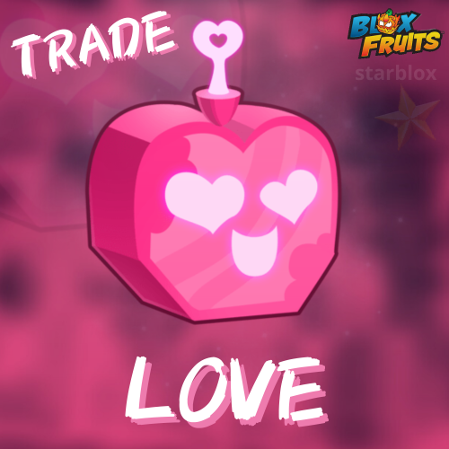 فاكهة الحب تريد | Love Fruit Trade