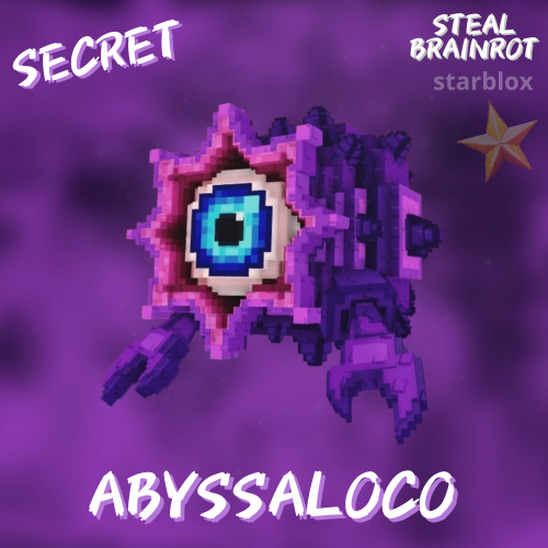 ابيسالوكو ماب السرقة | Abyssaloco Steal a Brainrot