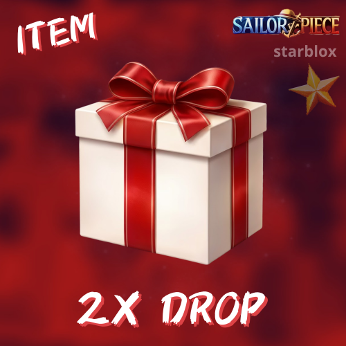 2 اكس دروب ماب سايلور بيس | 2x Drop Sailor Piece