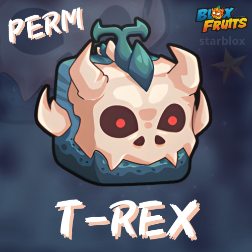 فاكهة التيريكس بيرم ( دائمة ) | T-Rex Fruit Perm