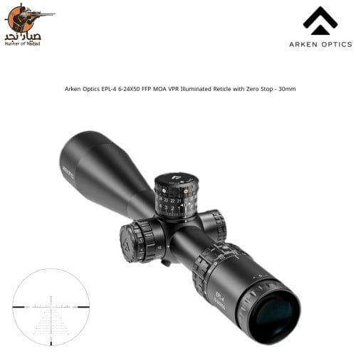 دربيل اركن arken EPL-4 6-24X50 FFP VPR 30mm MOA