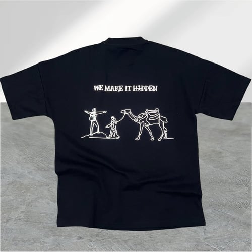 We Make it Happen Tshirt