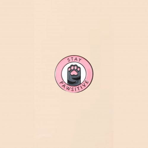 Stay Pawsitive Pin