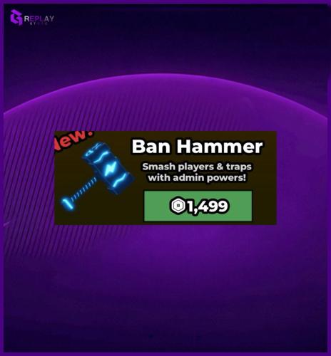 Ban Hammer | ماب السرقه