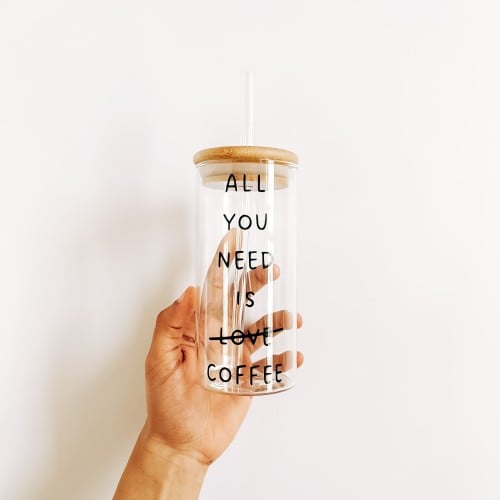 كوب all you need is coffee