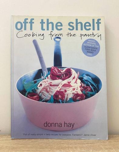 off the shelf Cooking from the pantry donna hay ال...