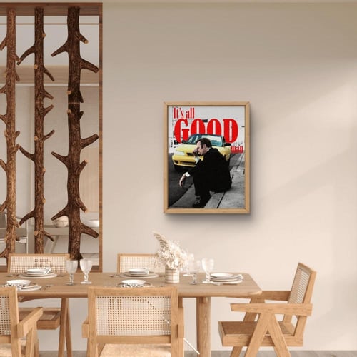 لوحة جدارية - “It’s All Good Man” من مسلسل Better...