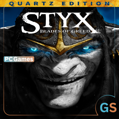 لعبة Styx Blades of Greed Quartz Edition ستيم