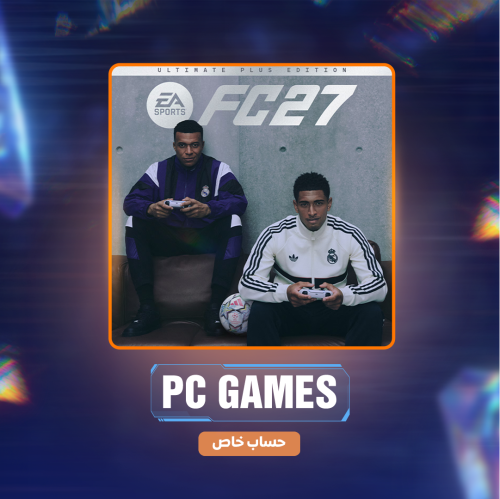 فيفا 27 اعلى نسخة | EA SPORTS FC™ 27 Ultimate Plus...