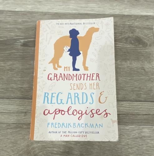 My Grandmother Sends Her Regards and Apologises