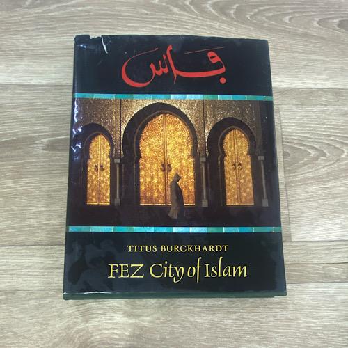 Fez City of Islam