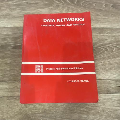 Data Networks: Concepts, Theory, and Practice