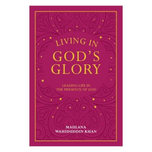 Living in God's Glory
