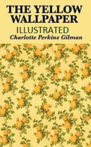The Yellow Wallpaper