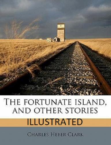 The fortunate island and other stories