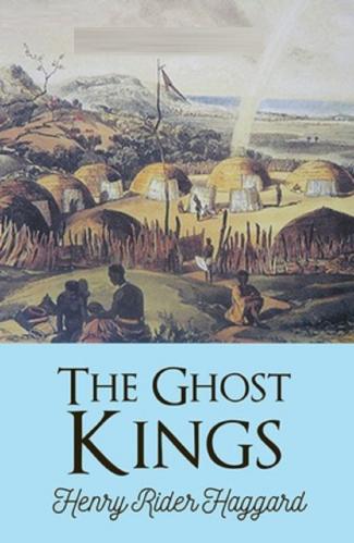 The Ghost Kings