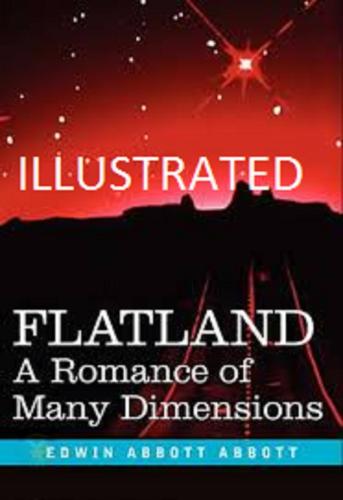 Flatland A Romance of Many Dimensions