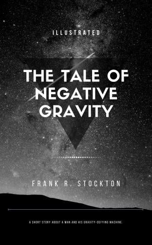 A Tale of Negative Gravity