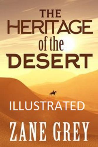 The Heritage of the Desert