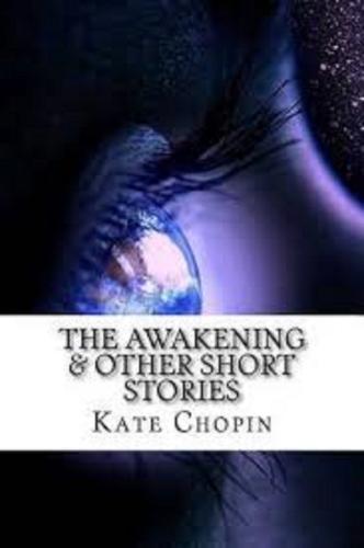 The Awakening & Other Short Stories